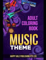 Adult Coloring Book: Music Theme 1728815797 Book Cover