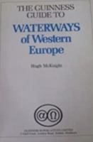 The Guinness Guide To Waterways Of Western Europe 0900424486 Book Cover