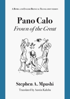 Pano Calo: A Bemba and English Bilingual Translation version 1779213352 Book Cover