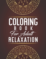 Coloring Book for Adult Relaxation: Beautiful cover design An Adult Coloring Book with Fun, Easy, and Relaxing Coloring Pages for Christmas Lovers - ... Mandala Designs book gift for Adults B08NSB2CDX Book Cover