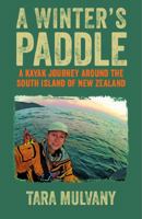 Winter's Paddle 1927213185 Book Cover