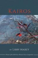Kairos : 2018 New Women's Voices Winner NWVS #148 1635349494 Book Cover