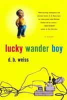 Lucky Wander Boy 0452283949 Book Cover