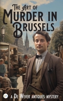 The Art of Murder in Brussels 9189822641 Book Cover