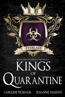 Kings of Quarantine 1914425448 Book Cover