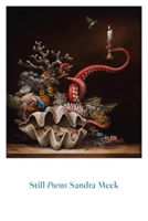 Still: Poems 089255505X Book Cover