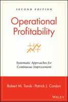 Operational Profitability: Systematic Approaches for Continuous Improvement 0471214736 Book Cover