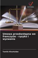 Umowa przedwstępna we franczyzie - ryzyko i wyzwania 6208698820 Book Cover