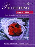 Phlebotomy Basics: With Other Laboratory Techniques 0835961648 Book Cover