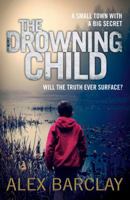 The Drowning Child 0007494599 Book Cover