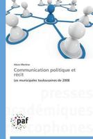 Communication Politique Et Ra(c)Cit 383814435X Book Cover