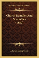 Church Rambles and Scrambles 0530843218 Book Cover