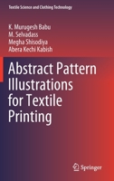 Abstract Pattern Illustrations for Textile Printing 981165977X Book Cover