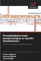 Przedsiebiorczosc korporacyjna a wyniki dzialalnosci (Polish Edition) 6630239121 Book Cover