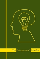 The Entrepreneur's Mindset: What Is the Difference Between Business Owners and Actually Successful Entrepreneurs? B08T7GFY7S Book Cover