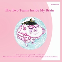 The Two Teams Inside My Brain 1764793803 Book Cover