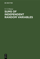 Sums of Independent Random Variables 3112572998 Book Cover