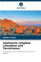 Islamische religiöse Lehrpläne und Terrorismus (German Edition) 6208346932 Book Cover