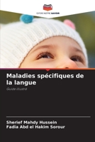 Maladies spécifiques de la langue (French Edition) 6208975816 Book Cover