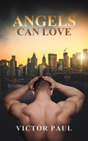 Angels Can Love 1528967488 Book Cover