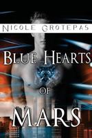 Blue Hearts of Mars 1482305356 Book Cover