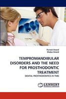 Tempromandibular Disorders and the Need for Prosthodontic Treatment 3838391330 Book Cover