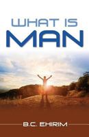 What Is Man 1486610617 Book Cover