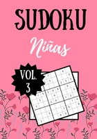 SUDOKU NIÑAS: Vol. 3 | 100 páginas | Nivel fácil | Soluciones incluidas B088N7ZGLL Book Cover