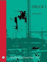 Druck 1 (German Edition) 3744898679 Book Cover
