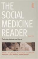 The Social Medicine Reader, Vol. One: Patients, Doctors, and Illness 0822335689 Book Cover