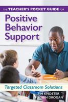 The Teacher's Pocket Guide for Positive Behavior Support: Targeted Classroom Solutions 1598579037 Book Cover