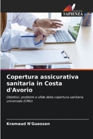 Copertura assicurativa sanitaria in Costa d'Avorio (Italian Edition) 6207002946 Book Cover