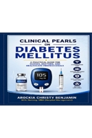 Clinical pearls on Diabetes mellitus B0H171K6XB Book Cover
