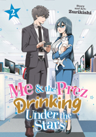 Me and the Prez, Drinking Under the Stars Vol. 2 B0H97LVKYN Book Cover