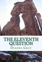 The Eleventh Question 1536951137 Book Cover