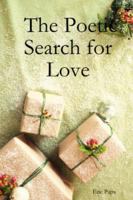The Poetic Search for Love 1430317086 Book Cover
