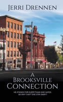 A Brooksville Connection (Redeeming the Reporter) 150925952X Book Cover