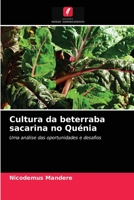 Cultura da beterraba sacarina no Qu�nia 6202731567 Book Cover