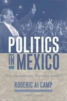 Politics in Mexico: The Democratic Transformation 0195150309 Book Cover