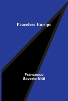 Peaceless Europe 9357398430 Book Cover