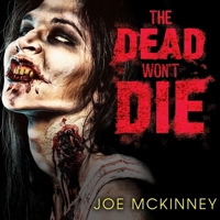 The Dead Won't Die 0786033991 Book Cover