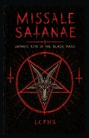 Missale Satanae: Satanic Rite of the Black Mass 8367736052 Book Cover