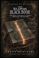 The Reapers Black Book: The Inner Doctrine of Illusion, Execution, and Return B0H7GBWNP2 Book Cover