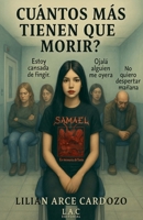 Cuantos más tienen que morir? (Spanish Edition) B0G63FWM5W Book Cover
