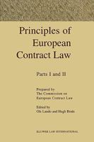 Principles of European Contract Law : Prepared by the Commission on European Contract Law Chairman Ole Lando 9041188479 Book Cover