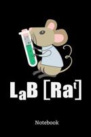 Lab Rat Notebook: Lab Rat Science Chemistry Notebook: 6x9 A5 Lined Art Book Or Drawing Journal For Science Students And Teacher 1080138234 Book Cover