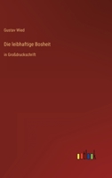 Die leibhaftige Bosheit: in Großdruckschrift 336847443X Book Cover