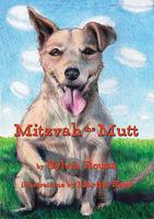 Mitzvah the Mutt 1592871801 Book Cover