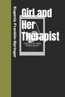 Girl and Her Therapist: Release the Shame 1481091379 Book Cover