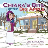 Chiara's Bite of the Big Apple: A Happy Book 1466952741 Book Cover